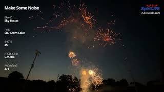 GM204 Make Some Noise - 500 Gram Cake - Sky Bacon Fireworks