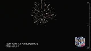 TB211 Addicted To Loud - 9 Shot