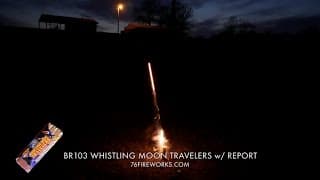 BR103 Whistling Moon Travelers With Report - Sky Bacon Fireworks